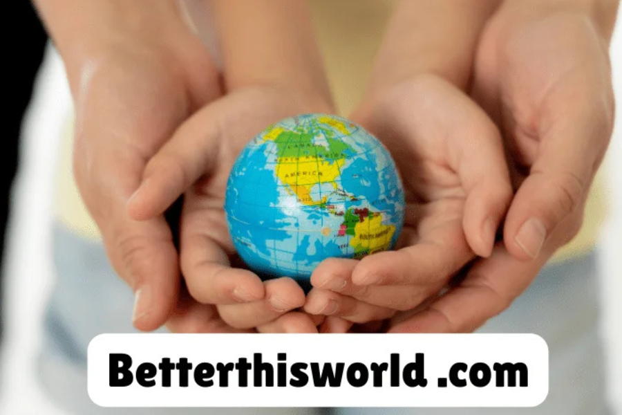 betterthisworld .com